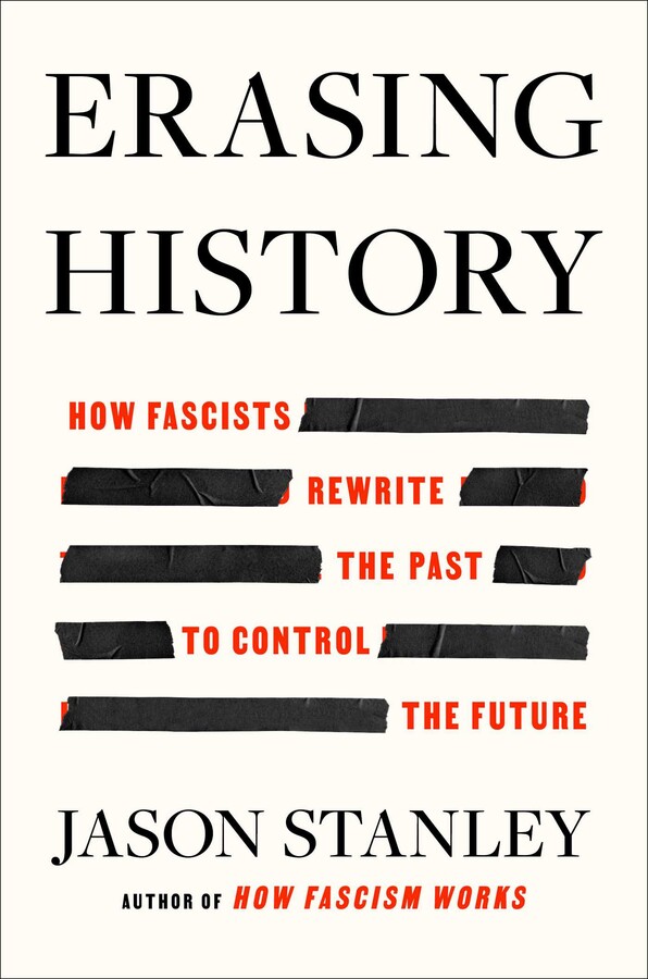 Erasing History by Jason Stanley