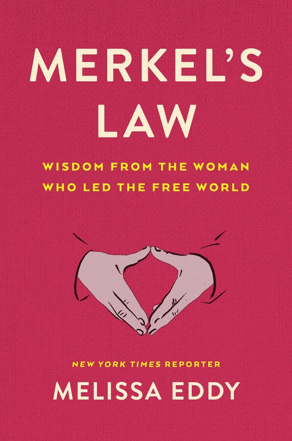 Merkel’s Law by Melissa Eddy