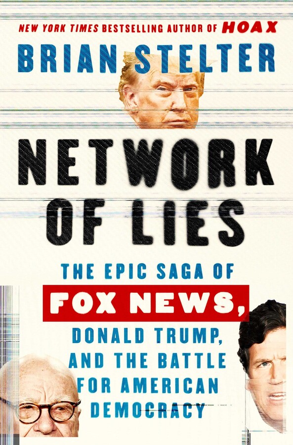 Network of Lies by Brian Stelter